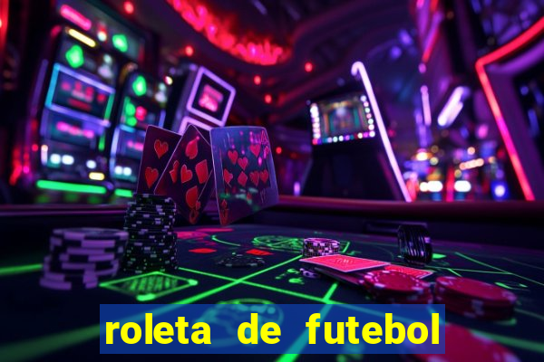 roleta de futebol carreira roleta de jogadores de futebol